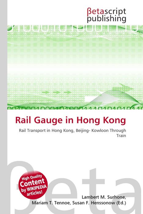 "Rail Gauge in Hong Kong" und "Rail Transport in Hong Kong, Beijing-Kowloon Through Train" stehen in rotem und grauem Text.