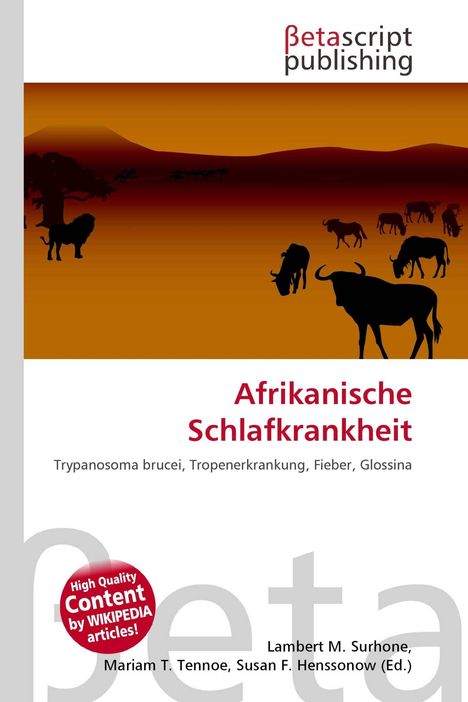 "Afrikanische Schlafkrankheit" in roter Schrift, Silhouetten von Tieren vor oranger Landschaft, Logo oben, runde Plakette links.