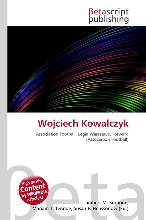 "Wojciech Kowalczyk", "Association Football, Legia Warszawa, Forward". Farbige Linien auf schwarzem Hintergrund.