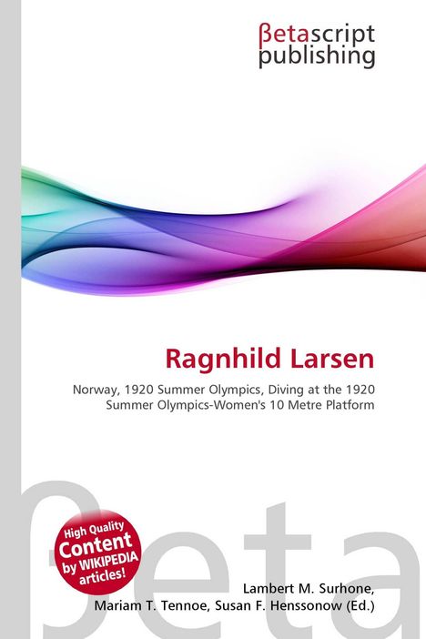 Text: Ragnhild Larsen. Norway, 1920 Summer Olympics. Oben ein Logo. Unten bunten Wellen.