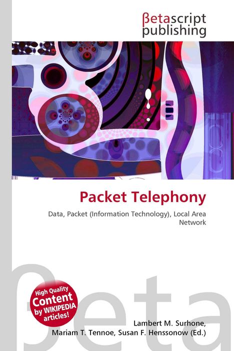 "Packet Telephony. Data, Packet (Information Technology), Local Area Network." Abstrakte, kreisförmige Grafik in Violett- und Rottönen.