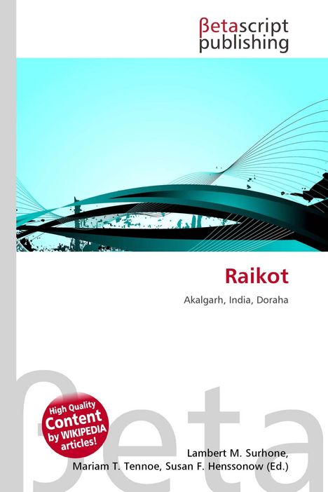 "Raikot. Akalgarh, India, Doraha." Oben ein Logo von Betascript Publishing. Abstrakte blaue Wellen im Hintergrund.