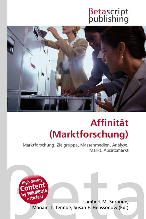Text: "Affinität (Marktforschung) - Marktforschung, Zielgruppe, Massenmedien, Analyse, Markt, Absatzmarkt."  
Frauen bei der Archivarbeit.