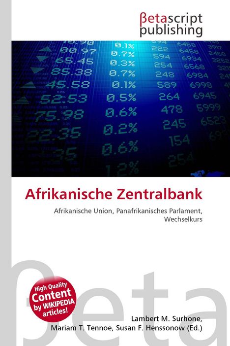 "Afrikanische Zentralbank, Afrikanische Union, Panafrikanisches Parlament, Wechselkurs" steht groß vorne.