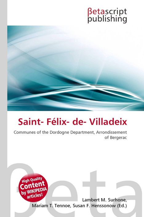 Text: „Saint-Félix-de-Villadeix“, „Communes of the Dordogne Department...“. Oben das Logo von Betascript Publishing. Darunter abstrakte grüne Linien.