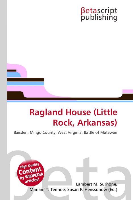 "Ragland House (Little Rock, Arkansas)" in roter Schrift, darunter Orte und Namen. Oben ein Logo, unten farbige Streifen.