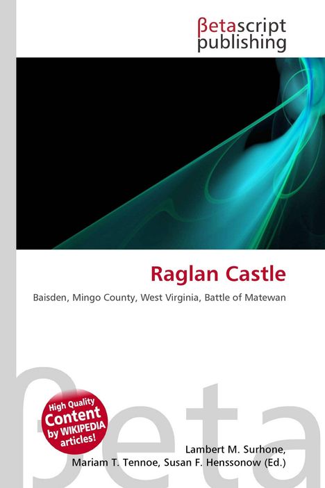Betascript Publishing oben, Titel "Raglan Castle", unten: Baisden, Mingo County, West Virginia, Battle of Matewan.