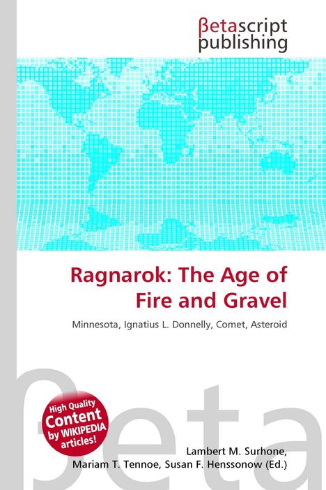 Text: "Ragnarok: The Age of Fire and Gravel." Karte der Welt aus blauen Quadraten, Hintergrund weiß und türkis.