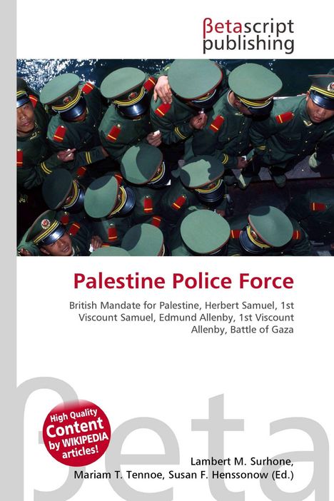 "Palestine Police Force" darüber ein Logo "Betascript Publishing". Bild zeigt mehrere uniformierte Personen mit grünen Mützen.