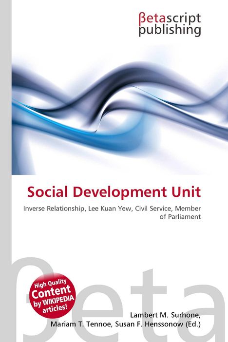 „Social Development Unit“ in Rot. „Inverse Relationship, Lee Kuan Yew...“. Abstrakte blaue und schwarze Wellenformen oben.