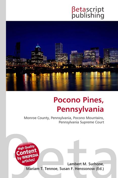"Betascript Publishing", "Pocono Pines, Pennsylvania", "Monroe County". Stadtansicht bei Nacht mit beleuchteter Skyline und Wasser.