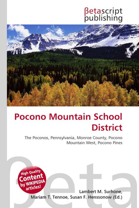 "Betascript publishing", "Pocono Mountain School District", Landschaft mit schneebedeckten Bergen und herbstlichen Bäumen.