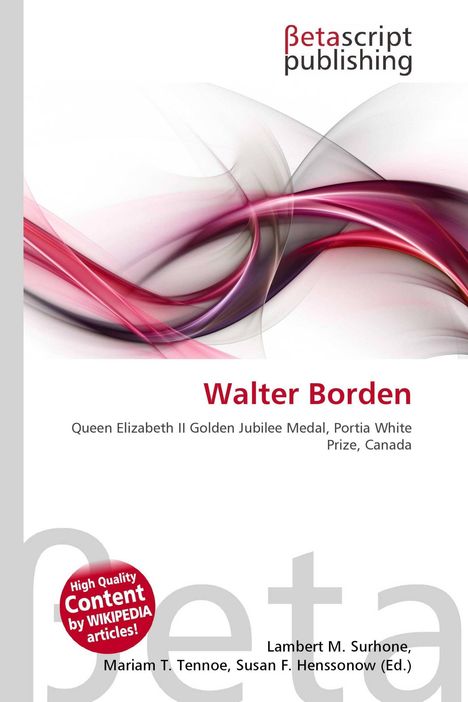 "Betascript publishing. Walter Borden. Queen Elizabeth II Golden Jubilee Medal, Portia White Prize, Canada." Abstrakte Wellen.