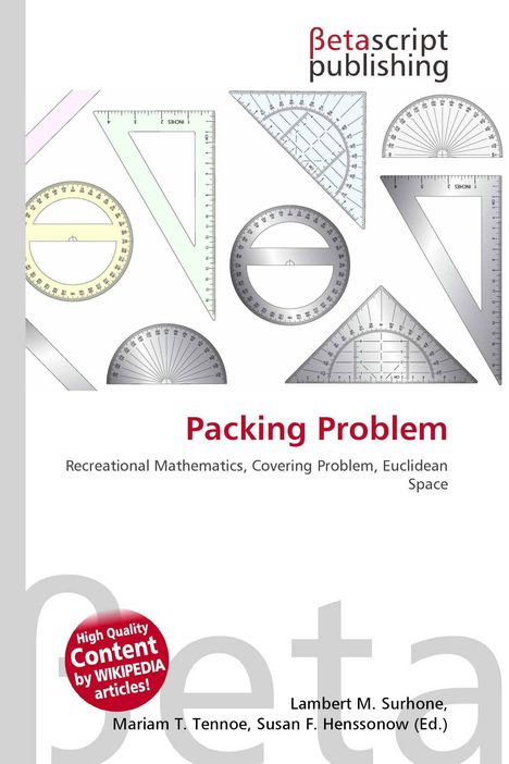 "Packing Problem: Recreational Mathematics, Covering Problem, Euclidean Space" und "Betascript Publishing"; Zeichengeräte.