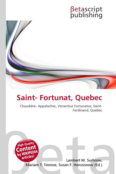 Logo: "betascript publishing". 
Text: "Saint-Fortunat, Quebec, Chaudière-Appalaches". 
Abstraktes Muster in fließenden Farben.