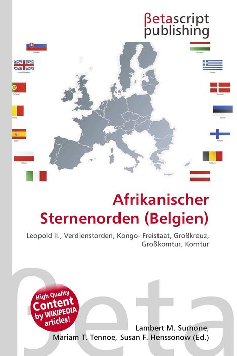"Afrikanischer Sternenorden (Belgien)" steht über einer Europakarte mit Ländern und Flaggen.