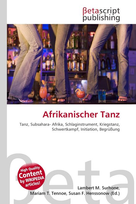 "Afrikanischer Tanz. Tanz, Subsahara-Afrika, Schlaginstrument, Kriegstanz, Schwertkampf, Initiation, Begrüßung. Oben tanzen Personen in Jeans über Cocktails vor einer Bar."