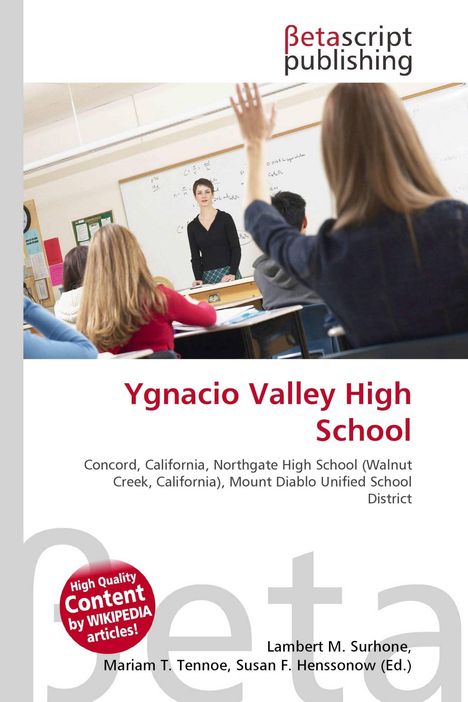 "Ygnacio Valley High School" steht in rotem Text. Ein Klassenzimmer mit einer Lehrerin und Schülern, einer hebt die Hand.
