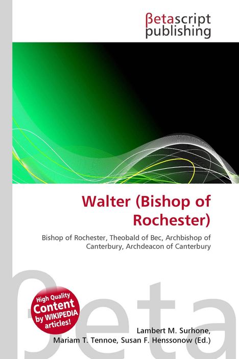 "Bishop of Rochester, Theobald of Bec, Archbishop of Canterbury, Archdeacon of Canterbury. Grüner und schwarzer Hintergrund."