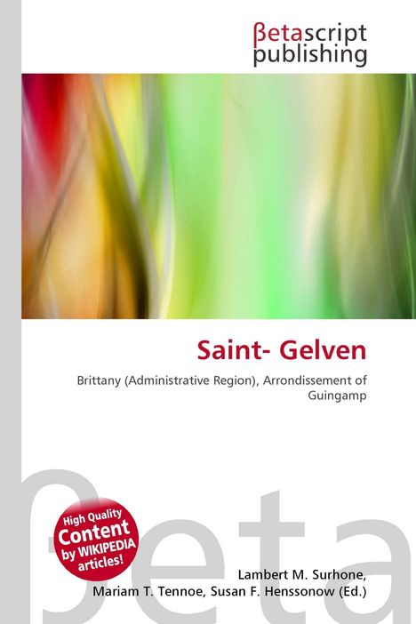 „Saint-Gelven: Brittany (Administrative Region), Arrondissement of Guingamp.“ Oben ein buntes abstraktes Kunstwerk.