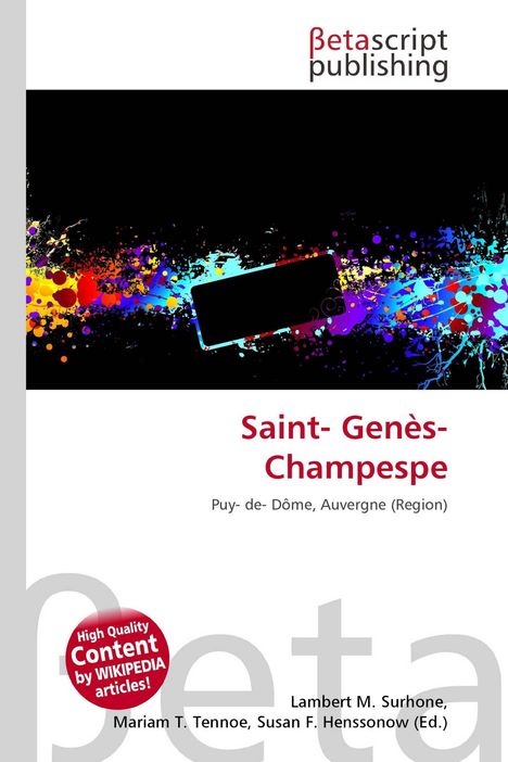 Oben: "Betascript Publishing".  
Titel: "Saint-Genès-Champespe".  
Farbspritzer in leuchtenden Farben.