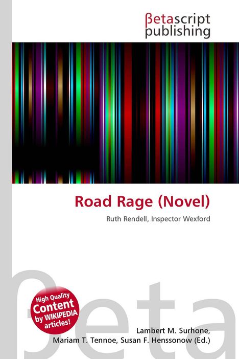 "Road Rage (Novel)" steht mittig. Oben das Betascript Publishing Logo. Darunter bunte, vertikale Streifen.