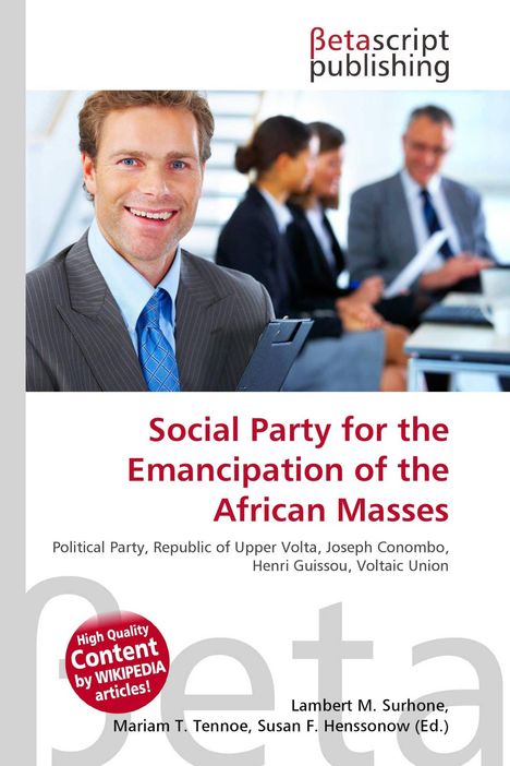 "Social Party for the Emancipation of the African Masses" steht als Buchtitel. Ein lächelnder Mann im Anzug im Vordergrund.