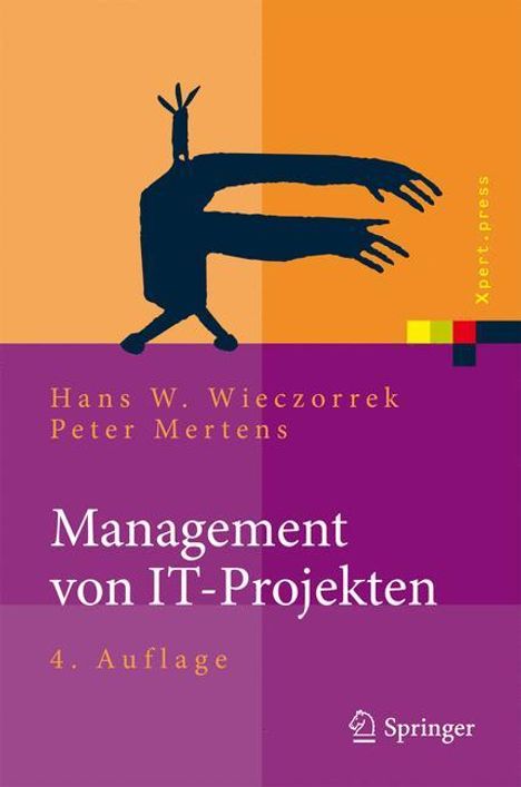 Peter Mertens: Management von IT-Projekten, Buch