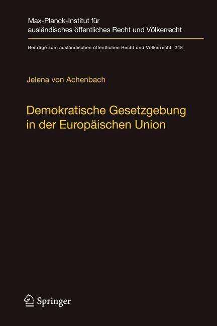 Jelena von Achenbach: Achenbach, J: Demokratische Gesetzgebung, Buch