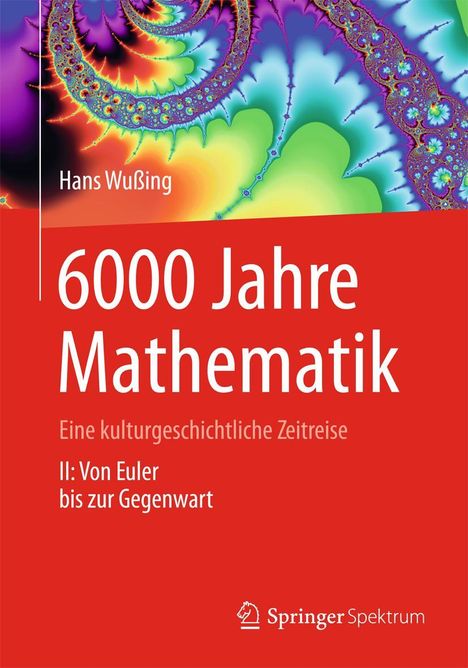 Hans Wußing: 6000 Jahre Mathematik, Buch