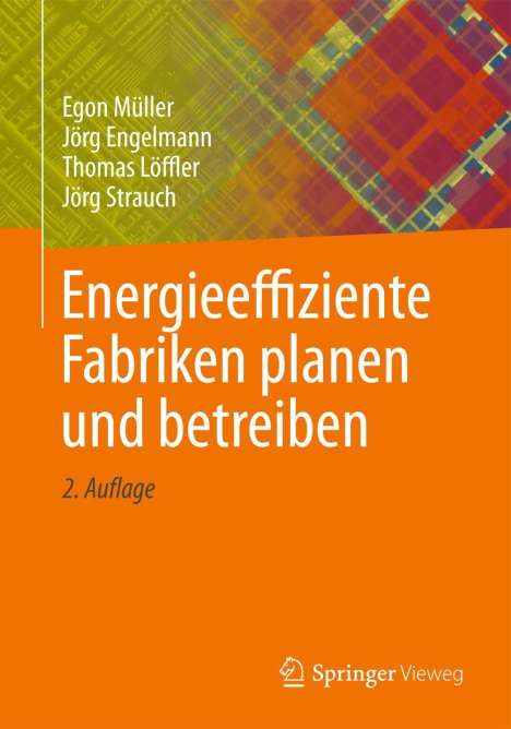 Egon Müller: Energieeffiziente Fabriken planen und betreiben, Buch