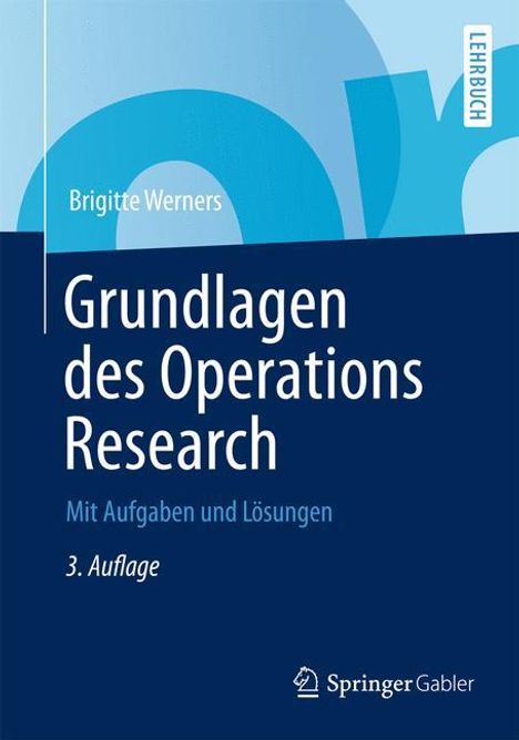 Brigitte Werners: Grundlagen des Operations Research, Buch