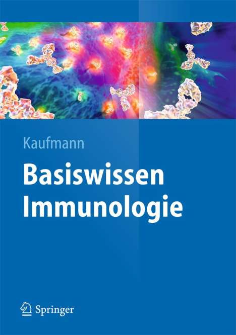 Stefan H. E. Kaufmann: Basiswissen Immunologie, Buch
