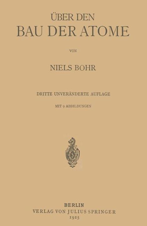 Niels Bohr: Über den Bau der Atome, Buch