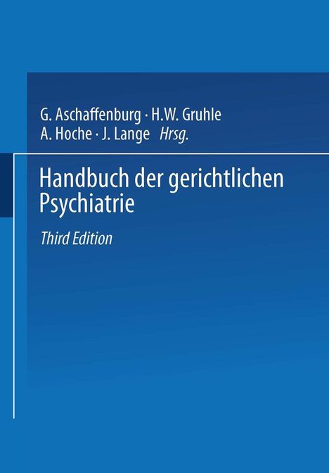 G. Aschaffenburg: Handbuch der Gerichtlichen Psychiatrie, Buch