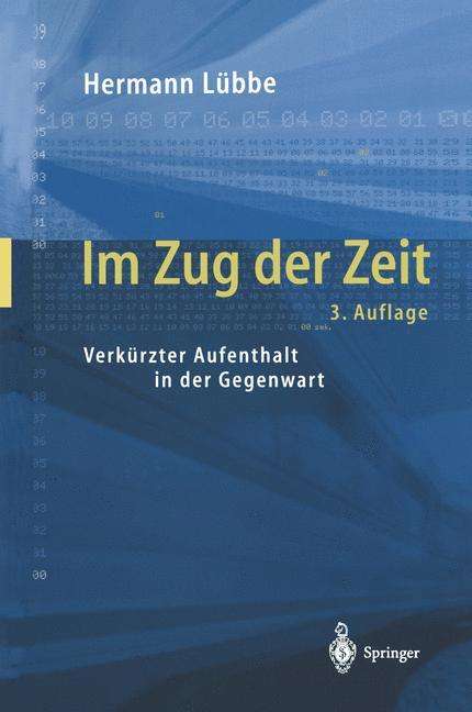 Hermann Lübbe: Im Zug der Zeit, Buch