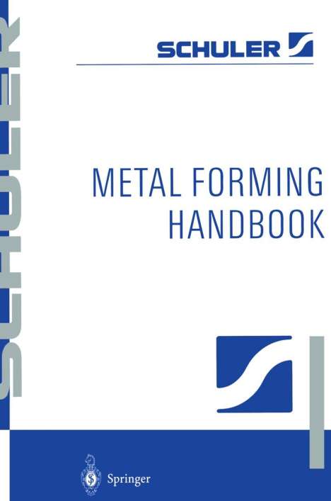 Metal Forming Handbook, Buch