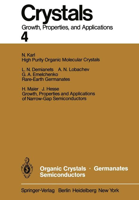 Norbert Karl: Organic Crystals Germanates Semiconductors, Buch