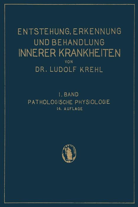 Ludolf Krehl: Pathologische Physiologie, Buch