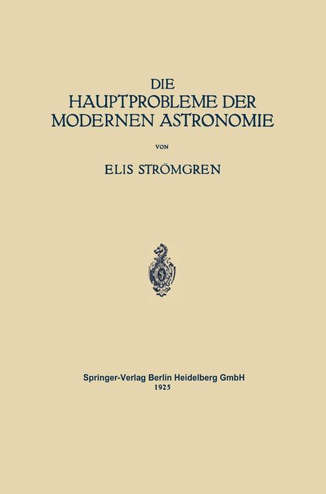 Walter E. Bernheimer: Die Hauptprobleme der Modernen Astronomie, Buch