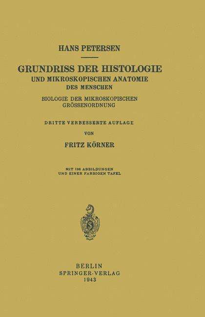 Fritz Körner: Grundriss der Histologie und Mikroskopischen Anatomie des Menschen, Buch