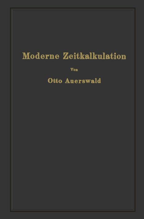 Otto Auerswald: Moderne Zeitkalkulation, Buch