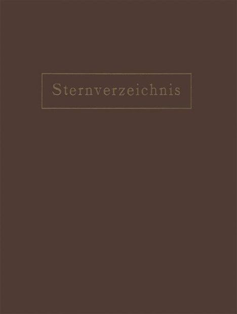 Na Ambronn: Sternverzeichnis Enthaltend Alle Sterne bis zur 6.5Ten Grösse für das Jahr 1900.0, Buch