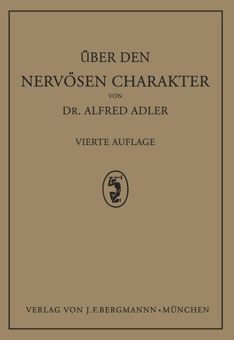 Alfred Adler: Über den Nervösen Charakter, Buch