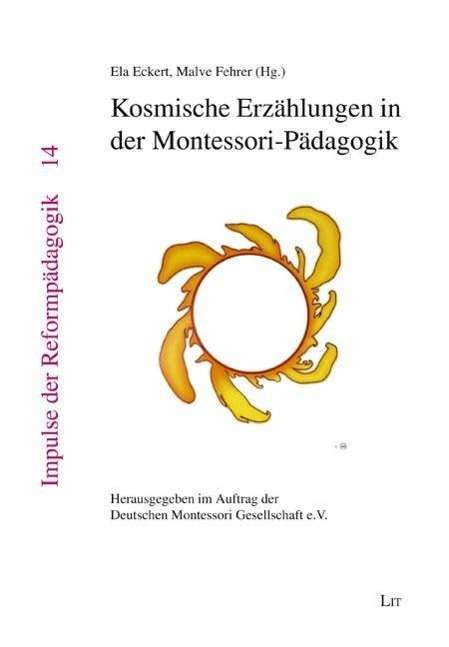 Kosmische Erzählungen in der Montessori-Pädagogik, Buch