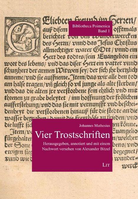 Johannes Mathesius: Mathesius, J: Vier Trostschriften, Buch