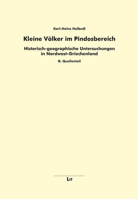 Karl-Heinz Halbedl: Kleine Völker im Pindosbereich, Buch