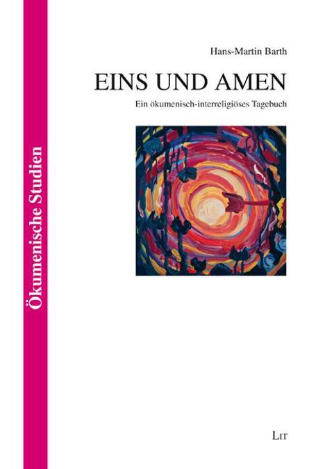 Hans-Martin Barth: Barth, H: Eins und Amen, Buch
