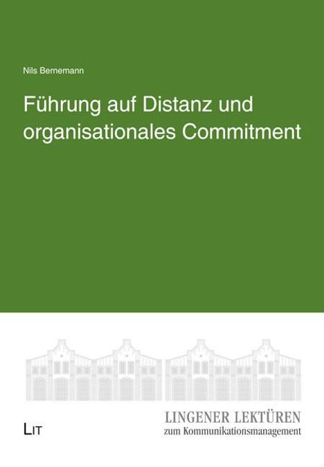 Nils Bernemann: Führung auf Distanz und organisationales Commitment, Buch