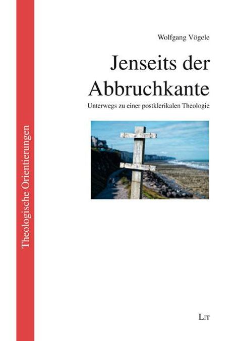 Wolfgang Vögele: Jenseits der Abbruchkante, Buch